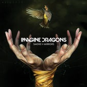 Smoke + Mirrors by Imagine Dragons