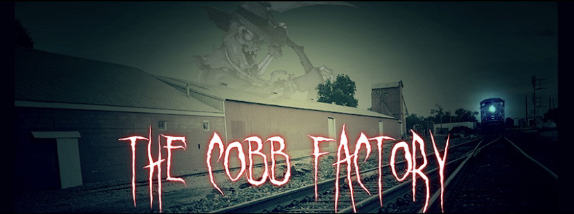 The Cobb Factory is one of the open haunted houses to get you in the Halloween Spirit 