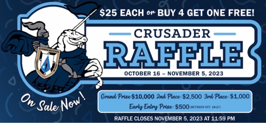 The Crusader raffle began on 10/16 and continues until 11/5