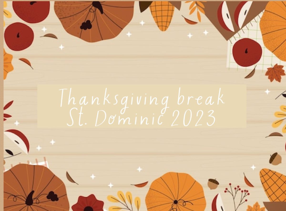 St. Dominic celebrates its long awaited six day Thanksgiving break