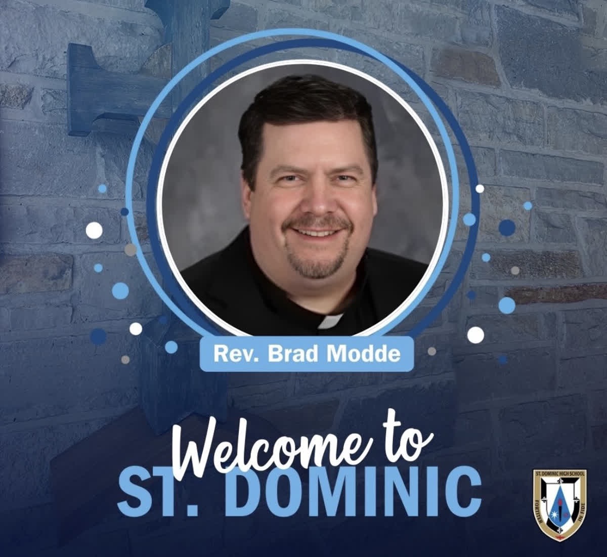 Welcoming Fr. Brad Modde